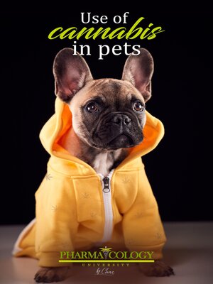 cover image of Use of cannabis in pets